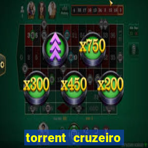torrent cruzeiro das loucas